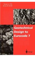 Geotechnical Design to Eurocode 7