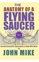 The Anatomy of a Flying Saucer