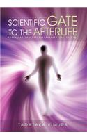 Scientific Gate to the Afterlife