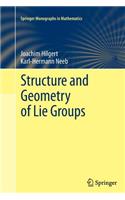 Structure and Geometry of Lie Groups