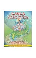 Ganga The River That Flows From Heaven To Earth
