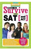 How to Survive the SAT (and Act)