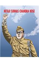 Netaji Subhas Chandra Bose