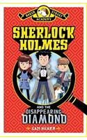 Baker Street Academy #1: Sherlock Holmes and the Disappearing Diamond