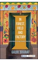 In Forest, Field and Factory