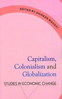 Capitalism, Colonialism & Globalization
