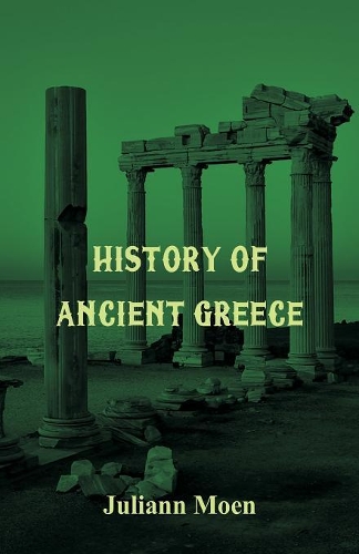 History of Ancient Greece
