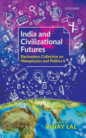 India and Civilizational Futures