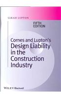 Cornes and Lupton's Design Liability in the Construction Industry 5e
