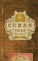 The Cuban Cigar Handbook