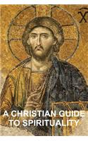 Christian Guide to Spirituality