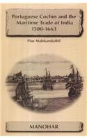 Portuguese Cochin and the Maritime Trade of India