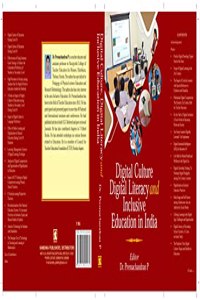DIGITAL CULTURE AND DIGITAL LITERACY& INCLUSIVE EDUCATION IN INDIA