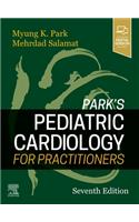 Park's Pediatric Cardiology for Practitioners