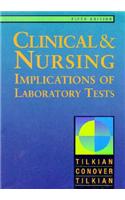Clinical and Nursing Implications of Laboratory Tests