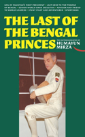 Last of the Bengal Princes