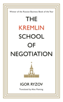 Kremlin School of Negotiation