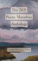 2021 Poetry Marathon Anthology
