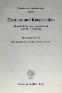Existenz Und Kooperation