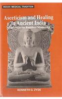 Asceticism and Healing in Ancient India