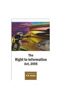 The Right to Information Act, 2005