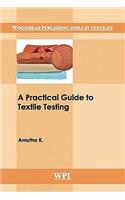 A Practical Guide to Textile Testing