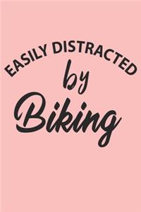 Easily Distracted By Biking Notebook, Funny Biking Cute Notebook a Beautiful