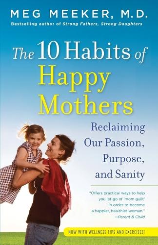 10 Habits of Happy Mothers