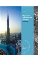 Physics for Scientists and Engineers, International Edition