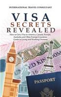 Visa Secrets Revealed