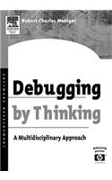 Debugging by Thinking