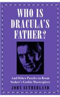 Who Is Dracula’s Father?