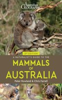 Naturalist's Guide to the Mammals of Australia 2nd