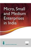 Micro, Small and Medium Enterprises in India (2017 Edition)