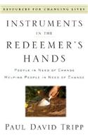 Instruments in the Redeemer's Hands