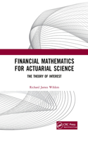 Financial Mathematics For Actuarial Science