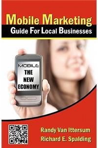 Mobile Marketing Guide For Local Businesses