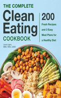 Complete Clean Eating Cookbook