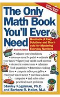 Only Math Book You'll Ever Need, Revised Edition