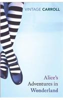 Alice's Adventures in Wonderland and Through the Looking Glass