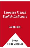 Larousse French English Dictionary