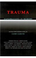 Trauma Explorations in Memory