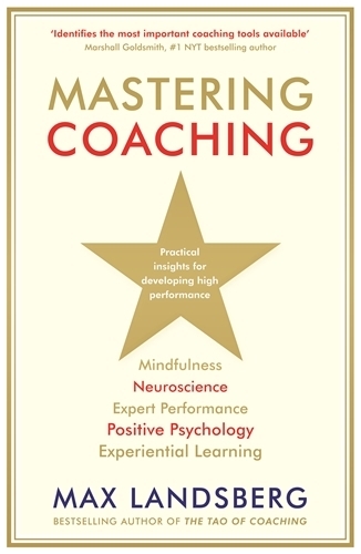 Mastering Coaching