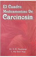 El Cuadro Medicamentoso De Carcinosin: 1