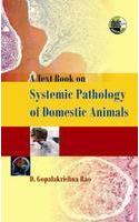 Text book on systemic pathology of domestic animals