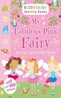 My Fabulous Pink Fairy Activity and Sticker Book