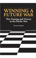 Winning a Future War