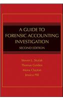 Guide to Forensic Accounting Investigation