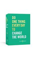 Do One Thing Every Day to Change the World