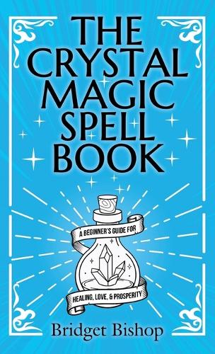 The Crystal Magic Spell Book